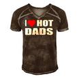 I Love Hot Dads I Heart Hot Dad Love Hot Dads Fathers Day Men's Short Sleeve V-neck 3D Print Retro Tshirt Brown