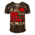 If Dad Cant Fix It No One Can Funny Mechanic & Engineer Men's Short Sleeve V-neck 3D Print Retro Tshirt Brown