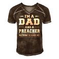 Im A Dad And A Preacher Nothing Scares Me Men Men's Short Sleeve V-neck 3D Print Retro Tshirt Brown
