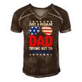 Just A Regular Dad Trying Not To Raise Liberals Voted Trump Men's Short Sleeve V-neck 3D Print Retro Tshirt Brown