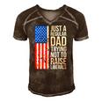 Mens Anti Liberal Just A Regular Dad Trying Not To Raise Liberals Men's Short Sleeve V-neck 3D Print Retro Tshirt Brown