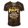 Mens Funny Dad Tee Its A Papi Thing You Wouldnt Understand Men's Short Sleeve V-neck 3D Print Retro Tshirt Brown