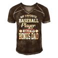 Mens My Favorite Baseball Player Calls Me Bonus Dad Funny Bonus Men's Short Sleeve V-neck 3D Print Retro Tshirt Brown