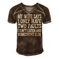 Mens My Wife Says I Only Have Two Faults Funny 611 Trending Shirt Men's Short Sleeve V-neck 3D Print Retro Tshirt Brown