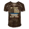 My Daddy Is My Hero Police Officer Thin Blue Line Men's Short Sleeve V-neck 3D Print Retro Tshirt Brown