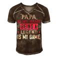 Papa Is My Name Being A Legeng Is My Game Papa T-Shirt Fathers Day Gift Men's Short Sleeve V-neck 3D Print Retro Tshirt Brown