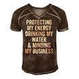 Protecting My Energy Drinking My Water & Minding My Business Men's Short Sleeve V-neck 3D Print Retro Tshirt Brown