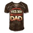 This Bod Says Im A Dad Tee Great Presents In Fathers Day 21 Shirt Men's Short Sleeve V-neck 3D Print Retro Tshirt Brown