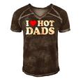 Womens I Love Hot Dads I Heart Hot Dads Love Hot Dads V-Neck Men's Short Sleeve V-neck 3D Print Retro Tshirt Brown