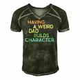 Having A Weird Dad Builds Character Fathers Day Gift Men's Short Sleeve V-neck 3D Print Retro Tshirt Forest