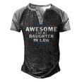 Awesome Like My Daughter In Law V2 Men's Henley Raglan T-Shirt Black Grey