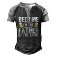 Beer Me Im The Father Of The Bride Men's Henley Raglan T-Shirt Black Grey