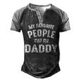 Daddy Gift My Favorite People Call Me Daddy Men's Henley Shirt Raglan Sleeve 3D Print T-shirt Black Grey