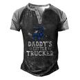 Daddys Little Trucker Truck Driver Trucking Boys Girls Men's Henley Raglan T-Shirt Black Grey