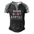Dads Dont Babysit Its Called Parenting Men's Henley Raglan T-Shirt Black Grey