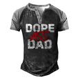 Dope Ass Dad Fathers Day Matching Family Men's Henley Raglan T-Shirt Black Grey