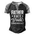 Mens Father Of The Bride I Loved Her First Wedding Fathers Day Men's Henley Raglan T-Shirt Black Grey