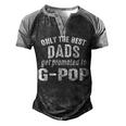 G Pop Grandpa Gift Only The Best Dads Get Promoted To G Pop V2 Men's Henley Shirt Raglan Sleeve 3D Print T-shirt Black Grey