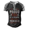 I’M A Proud Dad Of A Freaking Awesome Teacher And Yes She Bought Me This Men's Henley Shirt Raglan Sleeve 3D Print T-shirt Black Grey