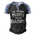 Daddy Gift My Favorite People Call Me Daddy Men's Henley Shirt Raglan Sleeve 3D Print T-shirt Black Blue