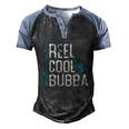 Reel Cool Bubba Fishing Fathers Day Fisherman Bubba Men's Henley Raglan T-Shirt Black Blue