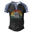 Retro Girl Dad Proud Father Love Dad Of Girls Vintage Men's Henley Raglan T-Shirt Black Blue