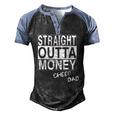 Straight Outta Money Cheer Dad Men's Henley Raglan T-Shirt Black Blue