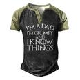 Fathers Day Im A Dad Im Grumpy And I Know Things Men's Henley Raglan T-Shirt Black Forest