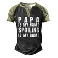 Mens Papa Is My Name Spoiling Is My Game Fathers Day Men's Henley Raglan T-Shirt Black Forest
