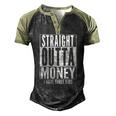Straight Outta Money Fathers Day Dad Mens Womens Men's Henley Raglan T-Shirt Black Forest