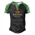 Black Father Noun Black King A Hardworking Intelligent Male Of African Heritage Who Is A Noble Men's Henley Raglan T-Shirt Black Green
