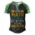 Funny Math Quote For Girls Boys Teens Men Women Dear Math Math Men's Henley Shirt Raglan Sleeve 3D Print T-shirt Black Green