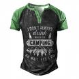 I Dont Always Drink When Im Camping Oh Wait Yes I Do Men's Henley Shirt Raglan Sleeve 3D Print T-shirt Black Green