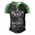 Im A Dad And Barber Funny Fathers Day & 4Th Of July Men's Henley Shirt Raglan Sleeve 3D Print T-shirt Black Green