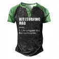 Kitesurfing Dad Like Dad But Much Cooler Definition Men's Henley Raglan T-Shirt Black Green