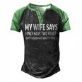 Mens My Wife Says I Only Have Two Faults 368 Trending Shirt Men's Henley Shirt Raglan Sleeve 3D Print T-shirt Black Green