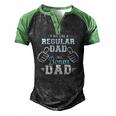 Im Not Like A Regular Dad Im A Bonus Dad Men's Henley Raglan T-Shirt Black Green
