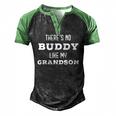 Theres No Buddy Like My Grandson Matching Grandpa Men's Henley Raglan T-Shirt Black Green