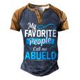 Abuelo Grandpa Gift My Favorite People Call Me Abuelo V2 Men's Henley Shirt Raglan Sleeve 3D Print T-shirt Brown Orange