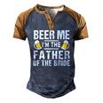 Beer Me Im The Father Of The Bride Men's Henley Raglan T-Shirt Brown Orange