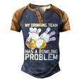 Beer Strike Dad My Drinking Team Has A Problem 116 Bowling Bowler Men's Henley Shirt Raglan Sleeve 3D Print T-shirt Brown Orange