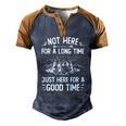 Camping Not Here For A Long Time Just Here For A Good Time Men's Henley Raglan T-Shirt Brown Orange