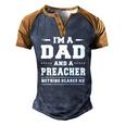 Im A Dad And A Preacher Nothing Scares Me Men Men's Henley Raglan T-Shirt Brown Orange