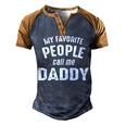 Daddy Gift My Favorite People Call Me Daddy Men's Henley Shirt Raglan Sleeve 3D Print T-shirt Brown Orange
