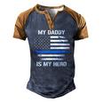 My Daddy Is My Hero Police Officer Thin Blue Line Men's Henley Raglan T-Shirt Brown Orange