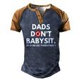 Dads Dont Babysit Its Called Parenting Men's Henley Raglan T-Shirt Brown Orange