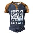 Mens Father You Cant Scare Me I Have Four Daughters And A Wife Men's Henley Raglan T-Shirt Brown Orange