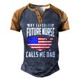 Mens My Favorite Future Nurse Calls Me Dad Usa Flag Fathers Day Men's Henley Raglan T-Shirt Brown Orange