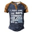 Mens I Have Gone 0 Days Without Making A Dad Joke Fathers Day Men's Henley Raglan T-Shirt Brown Orange