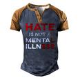 Hate Is Not A Mental Illness Anti-Hate Men's Henley Raglan T-Shirt Brown Orange